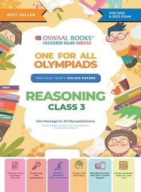 bokomslag Oswaal One For All Olympiad Previous Years' Solved Papers, Class-3 Reasoning Book (For 2022-23 Exam)