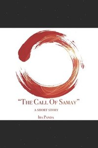 bokomslag The Call Of Samay