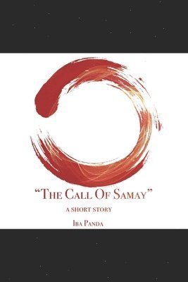 bokomslag The Call Of Samay