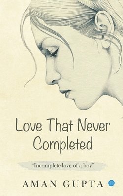 The love that never completed 1