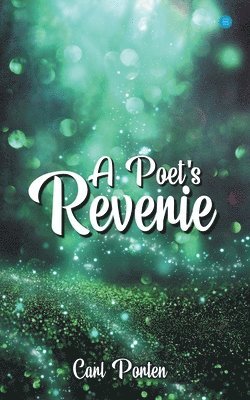 A Poet's Reverie 1