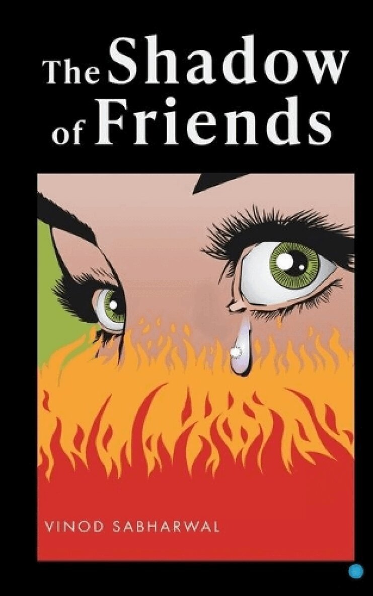 Vinod Sabharwal - Shadow of Friends, Häftad
