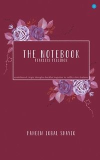 bokomslag The Notebook- Fearless feelings