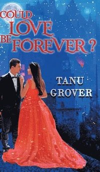 bokomslag Could Love Be Forever?