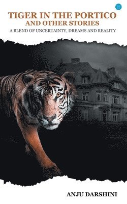 Tiger in the Portico and Other Stories 1