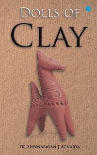 bokomslag Dolls of Clay