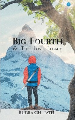 Big Fourth & The Lost Legacy 1