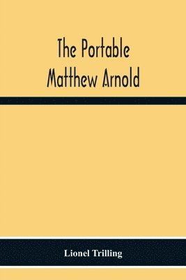 The Portable Matthew Arnold 1