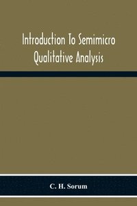 bokomslag Introduction To Semimicro Qualitative Analysis
