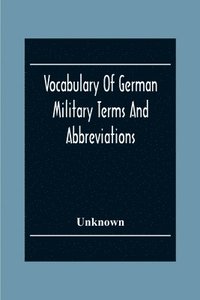 bokomslag Vocabulary Of German Military Terms And Abbreviations