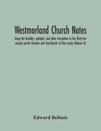 bokomslag Westmorland Church Notes