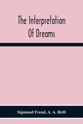 The Interpretation Of Dreams 1