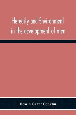 bokomslag Heredity And Environment In The Development Of Men