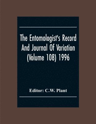 bokomslag Entomologist'S Record And Journal Of Variation (Volume 108) 1996