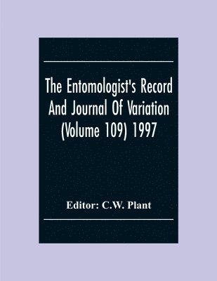 bokomslag Entomologist'S Record And Journal Of Variation (Volume 109) 1997