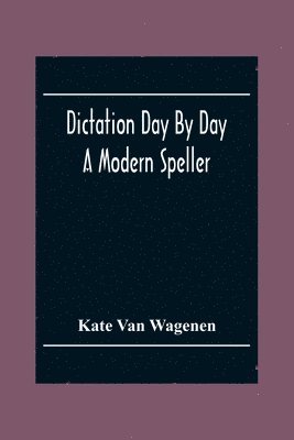 Dictation Day By Day