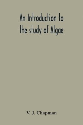 bokomslag Introduction To The Study Of Algae