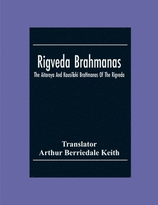 bokomslag Rigveda Brahmanas