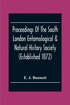 bokomslag Proceedings Of The South London Entomological & Natural History Society (Established 1872) Hibernia Chambers London Bridge S.E.I, Officers & Council 1922-23