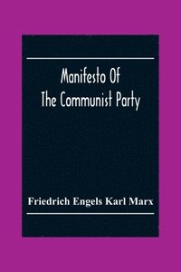 bokomslag Manifesto Of The Communist Party