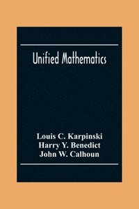 bokomslag Unified Mathematics