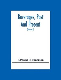bokomslag Beverages, Past And Present