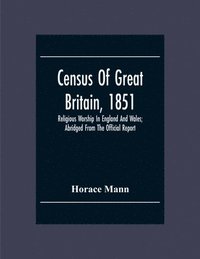 bokomslag Census Of Great Britain, 1851