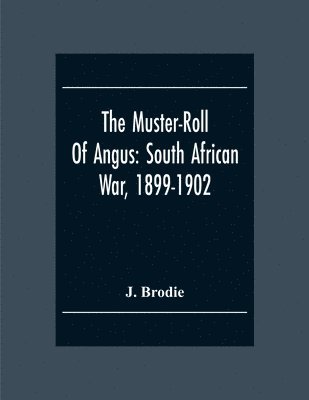 The Muster-Roll Of Angus 1