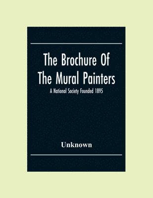 The Brochure Of The Mural Painters 1