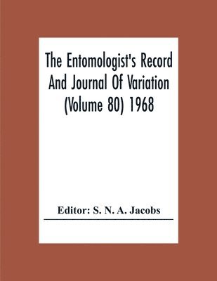 bokomslag The Entomologist'S Record And Journal Of Variation (Volume 80) 1968