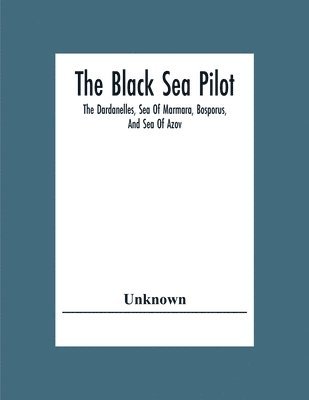 bokomslag The Black Sea Pilot