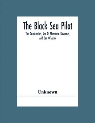 The Black Sea Pilot 1