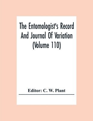 bokomslag Entomologist'S Record And Journal Of Variation (Volume 110)