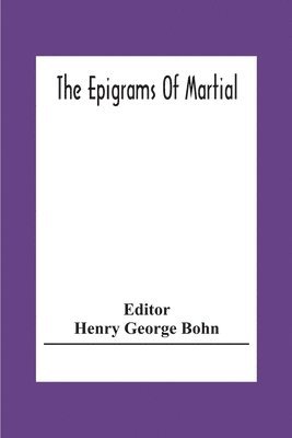 bokomslag The Epigrams Of Martial