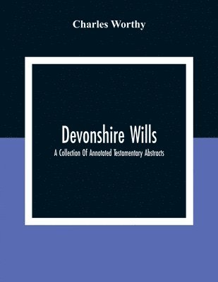 bokomslag Devonshire Wills