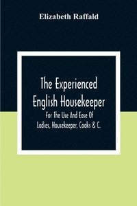 bokomslag The Experienced English Housekeeper