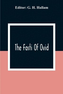 The Fasti Of Ovid 1