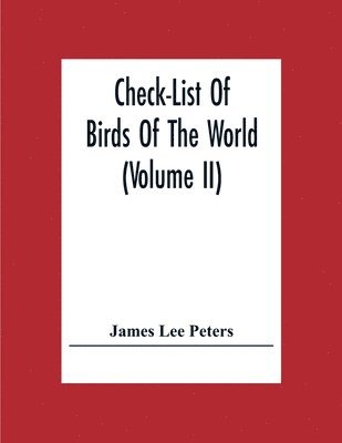 bokomslag Check-List Of Birds Of The World (Volume Ii)