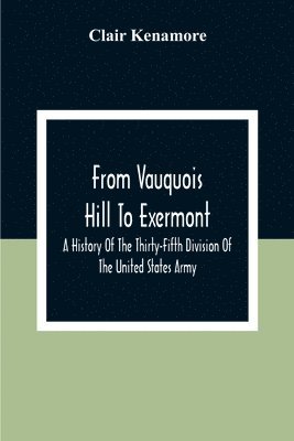 From Vauquois Hill To Exermont
