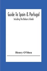 bokomslag Guide To Spain & Portugal