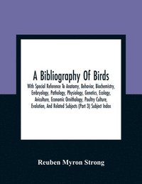 bokomslag A Bibliography Of Birds