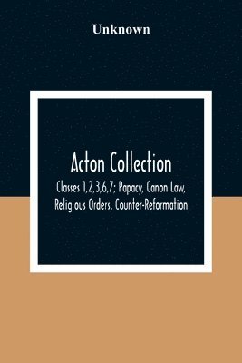 bokomslag Acton Collection