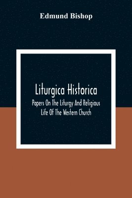 bokomslag Liturgica Historica