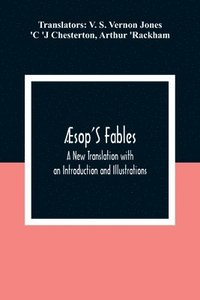 bokomslag Æsop'S Fables; A New Translation with an Introduction and Illustrations