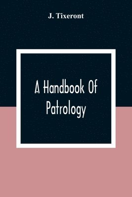 A Handbook Of Patrology 1