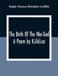 bokomslag The Birth Of The War-God