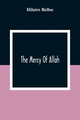 bokomslag The Mercy Of Allah