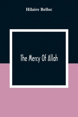 The Mercy Of Allah 1