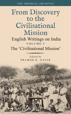 The 'Civilisational Mission' 1