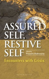 bokomslag Assured Self, Restive Self